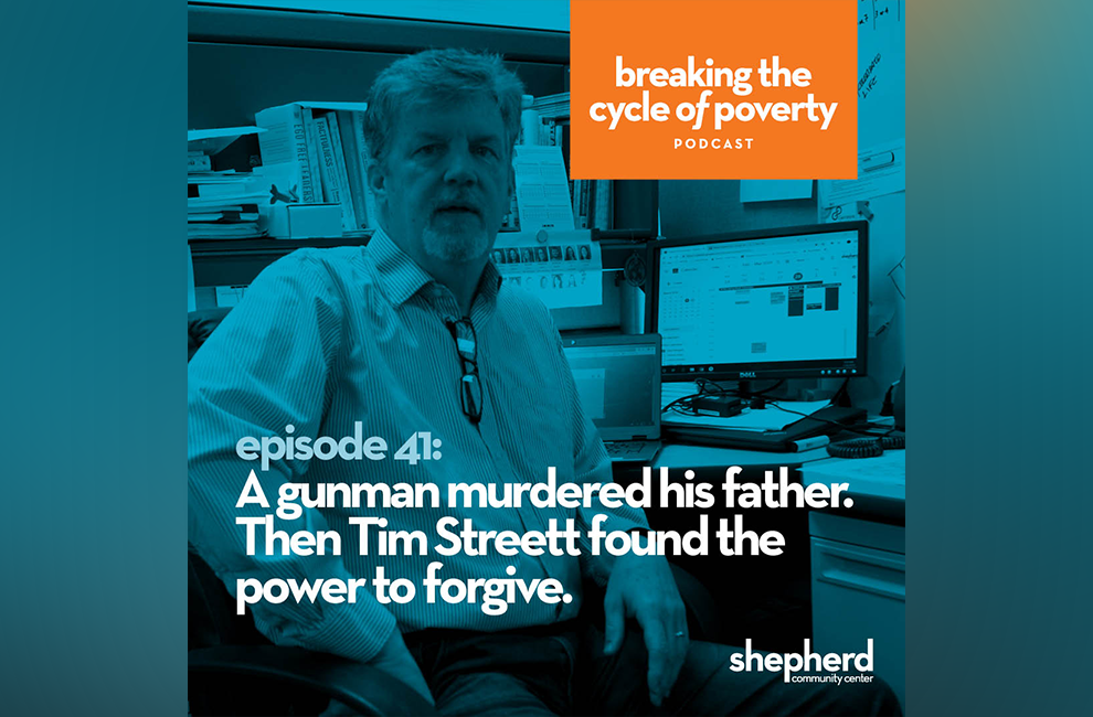 A gunman murdered his father. Then Tim Streett found the power to forgive. Shepherd Community Center Assistant Director Tim Streett, at age 15, witnessed the murder of his father as they shoveled snow in their driveway. Years later, Tim not only forgave his father’s killers but built a lasting friendship with one of the men.