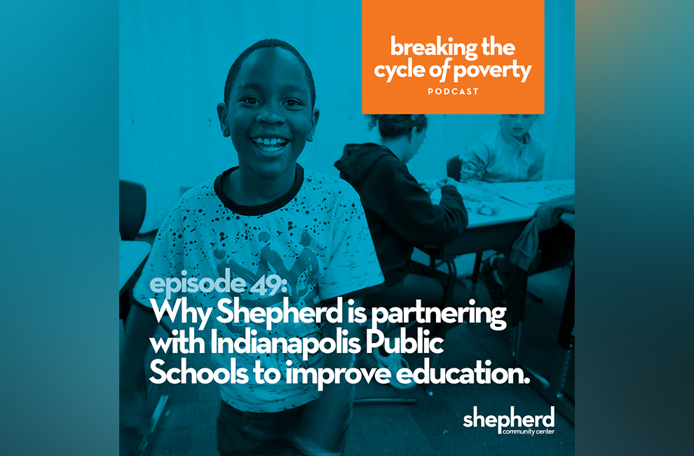 Why Shepherd is partnering with Indianapolis Public Schools to improve education Executive Director Jay Height explains how Shepherd is working with Indianapolis Public Schools to help families secure a good education for their children.