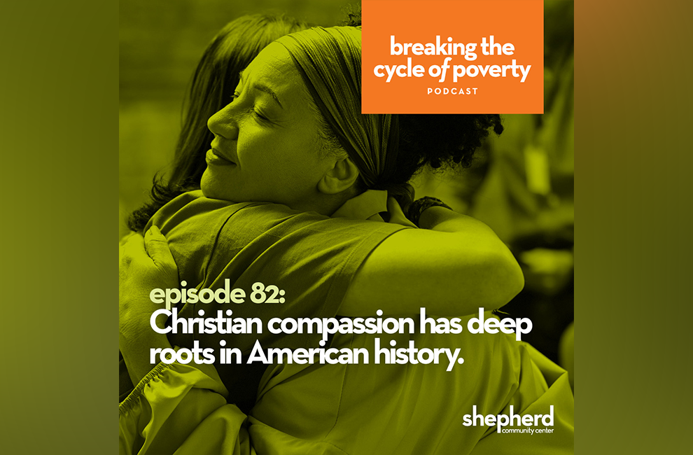 Christian compassion has deep roots in American history